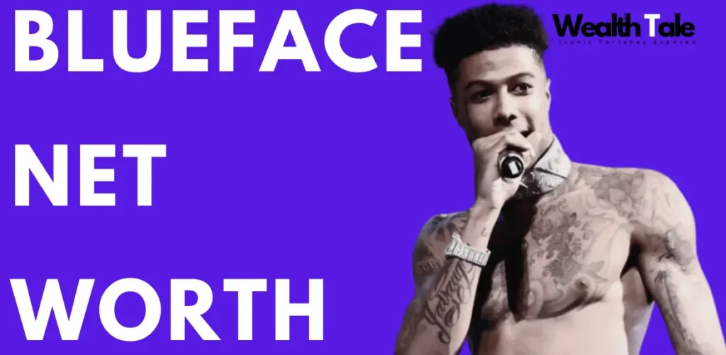Blueface net worth