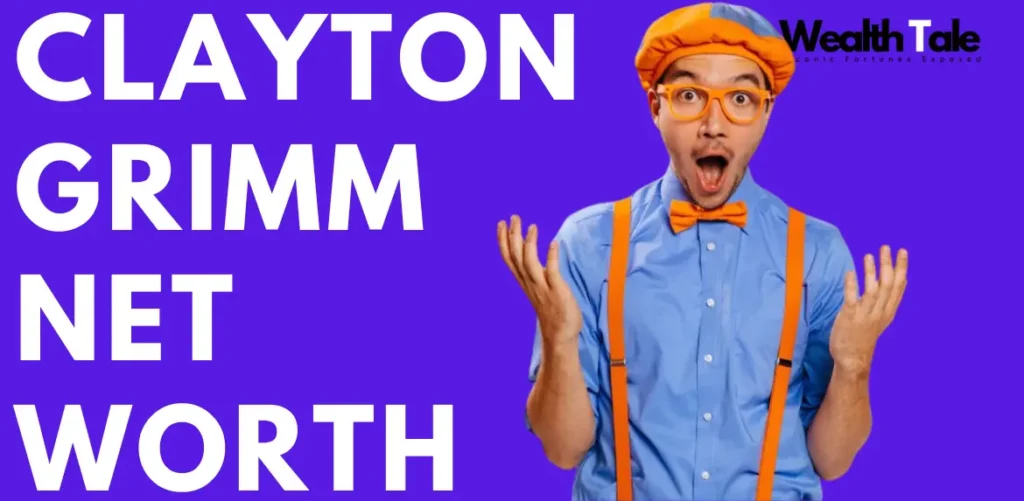 Clayton Grimm Blippi net worth