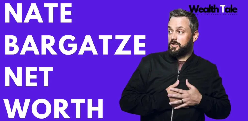 Nate Bargatze net worth