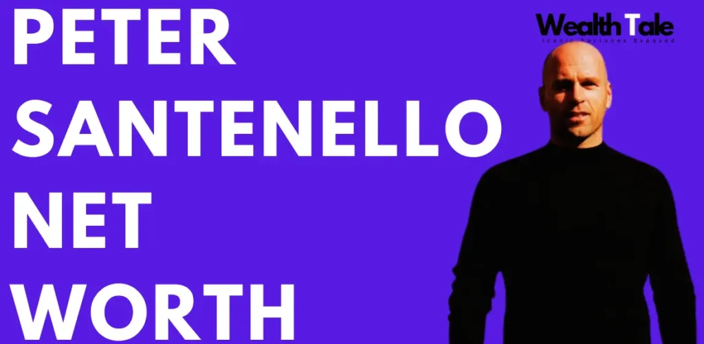 Peter Santenello net worth