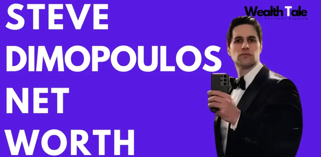 Steve Dimopoulos net worth